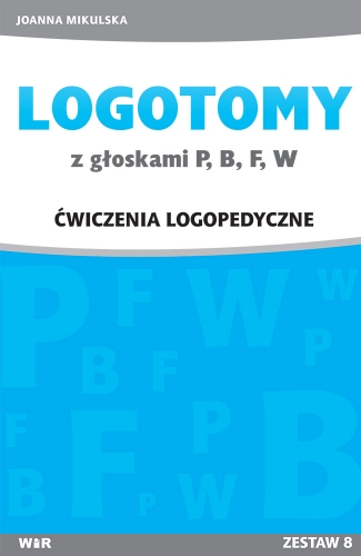 Logotomy Z Głoskami P, B, F, W. Ćwiczenia Logopedyczne - 10290
