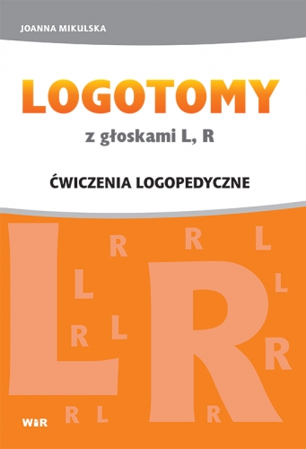Logotomy Z Głoskami L, R- Ćwiczenia Logopedyczne - 9023