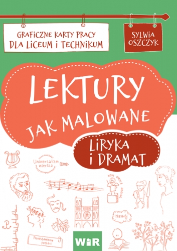LEKTURY JAK MALOWANE – LIRYKA I DRAMAT LICEUM I TECHNIKUM - 11917